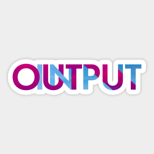 Input/Output Sticker